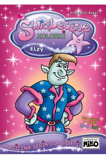 �wi�teczne kolorki - Elfy - Krzysztof Kope�