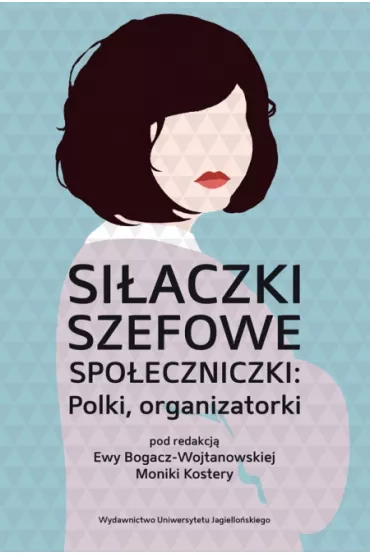 Si�aczki szefowe spo�eczniczki Polki organizatorki
