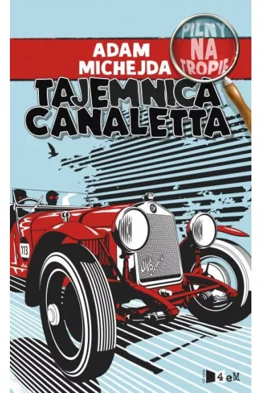 Tajemnica Canaletta - Adam Michejda
