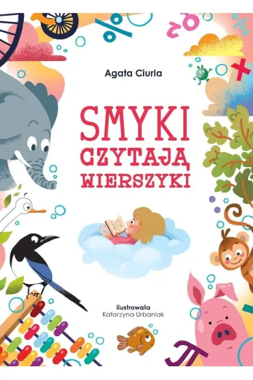 Smyki czytaj� wierszyki - Agata  Ciurla