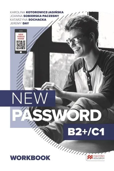 New Password B2+/C1. Zeszyt �wicze� z kodem do wersji cyfrowej + On-the-Go Practice w aplikacji MEE - Jeremy Day, Karolina Kotorowicz-Jasi�ska, Katarzyna Sochacka, Joanna  Sobierska-Paczesny