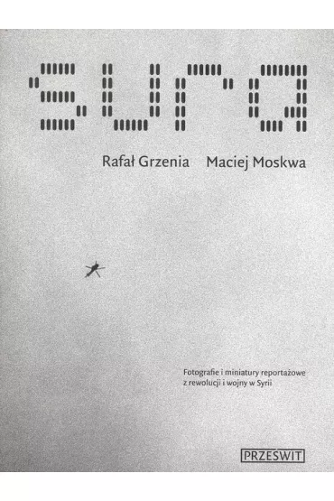 Sura - M Moskwa, Rafa� Grzenia