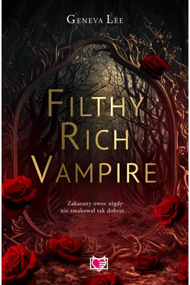 eBook Filthy Rich Vampire. Filthy Rich Vampires. Tom 1 mobi epub - Geneva Lee