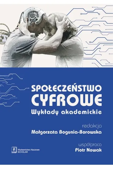 Spo�ecze�stwo cyfrowe - Ma�gorzata Red Bogunia-Borowska