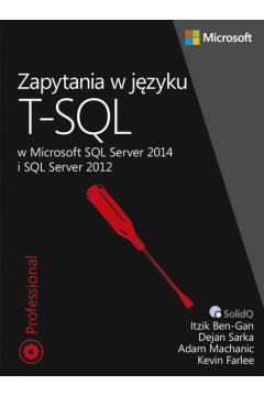 Zapytania w jzyku T-SQL. w Microsoft SQL Server 2014 i SQL Server 2012