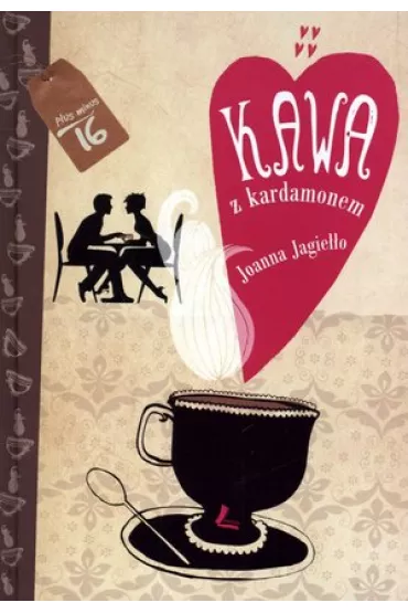 Kawa z kardamonem. Tom 1 - Joanna Jagie��o