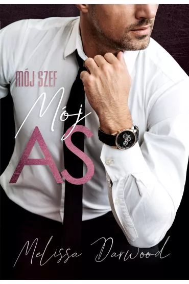 Mj szef. Mj AS - Melissa Darwood