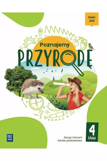 Poznajemy przyrod�. Szko�a podstawowa. Klasa 4. Zeszyt �wicze� - Katarzyna Przybysz, Anna Roma�ska, Joanna Gadomska