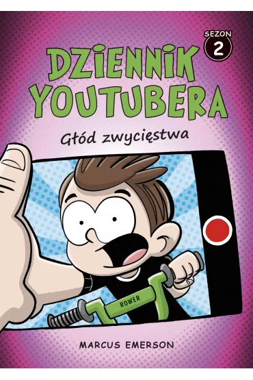 G��d zwyci�stwa. Dziennik Youtubera. Sezon 2 - Marcus Emerson