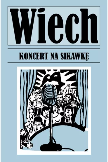 Koncert na sikawk� - Stefan Wiech Wiechecki