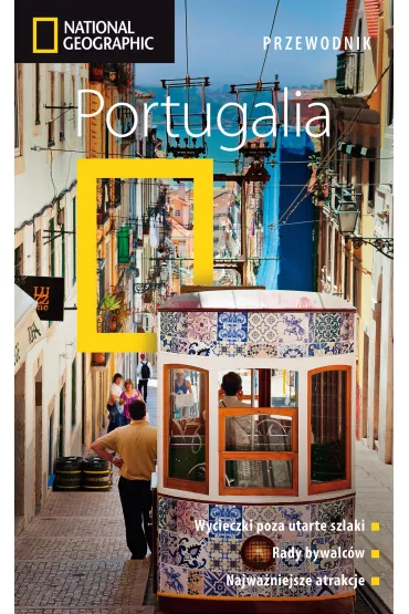 Portugalia. Przewodnik National Geographic - Fiona Dunlop