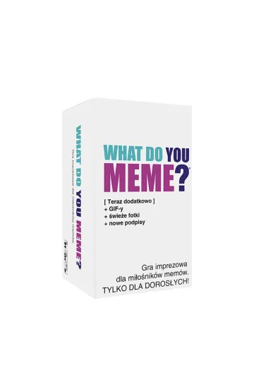 Gra What Do You Meme? szybka rozgrywka + GIF-y Epee