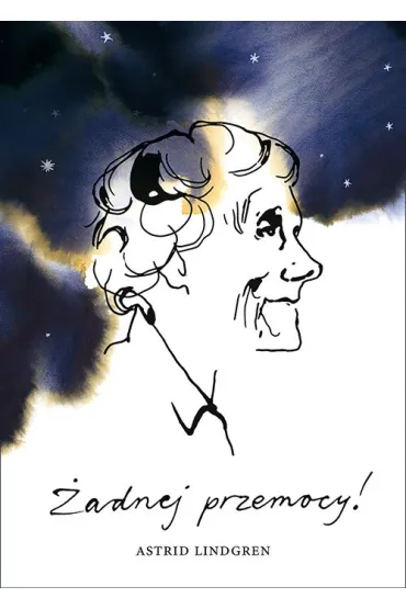 �adnej przemocy! - Astrid Lindgren