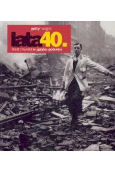 Gettyimages lata 40. - Nick Yapp