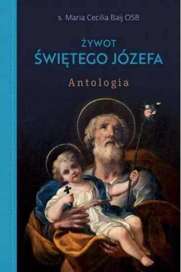 �ywot �wi�tego J�zefa - Maria Cecilia Baij