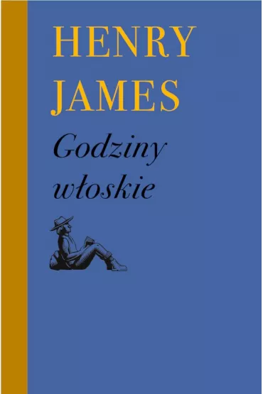 Godziny w�oskie - Henry James