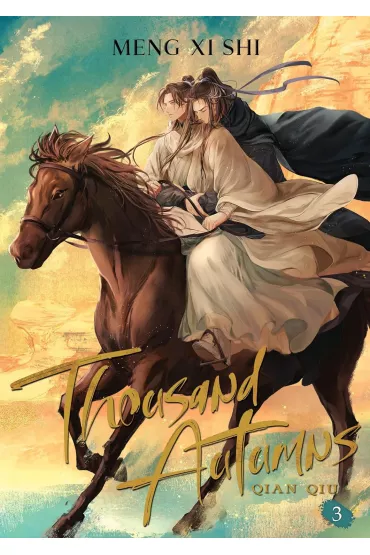 Thousand Autumns. Qian Qiu. Novel Volume 3 - Meng Xi Shi