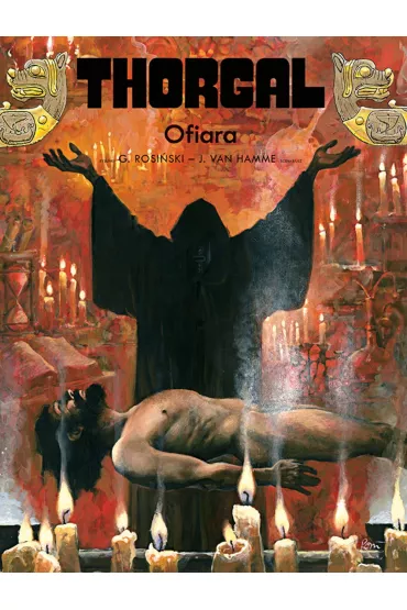 Ofiara. Thorgal. Tom 29 - Grzegorz Rosi�ski, Jean Van Hamme