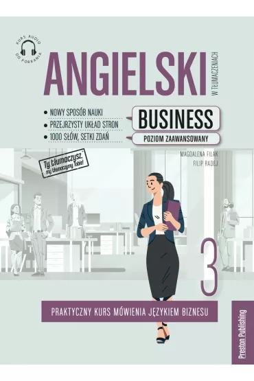 Angielski w t�umaczeniach. Business 3 - Filip Radej, Magdalena Filak