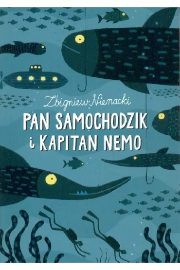 Pan Samochodzik Tom 5 I Kapitan Nemo - Zbigniew Nienacki