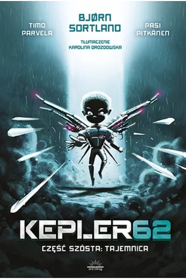 Tajemnica. Kepler62. Tom 6