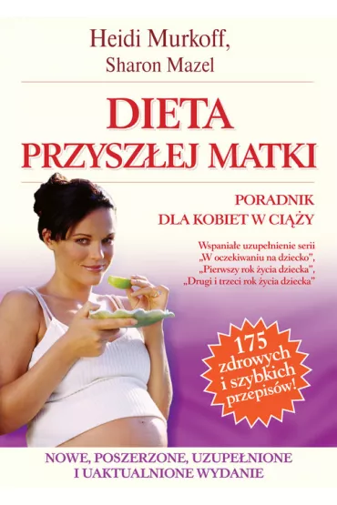 Dieta przysz�ej matki - Sharon Mazel, Heidi Murkoff
