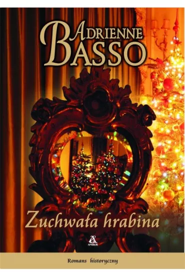 Zuchwa�a hrabina - Basso Adrienne