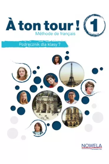 A ton tour! 1. Podr�cznik dla klasy 7