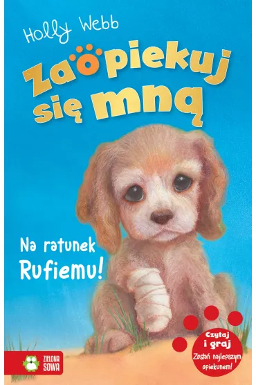 Na ratunek Rufiemu! Zaopiekuj si� mn� - Holly Webb