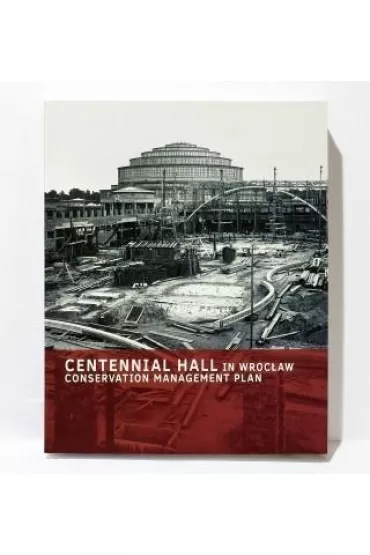 Centennial Hall in Wroc�aw