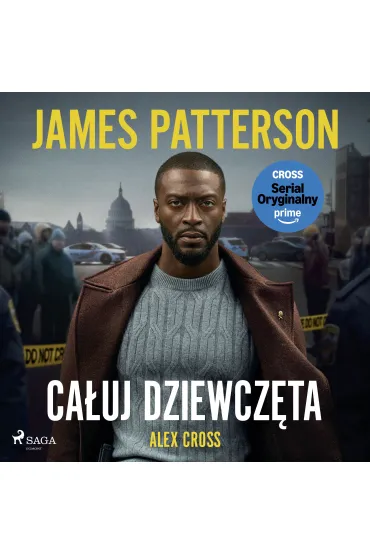 Audiobook Alex Cross. Tom 2. Ca�uj dziewcz�ta mp3 - James Patterson