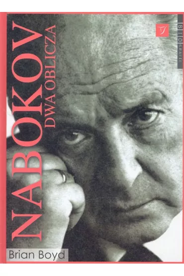 Nabokov. Dwa oblicza - Boyd Brian