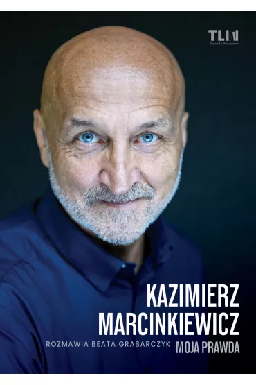 Marcinkiewicz. Spowied� - Beata Grabarczyk, Kazimierz Marcinkiewicz