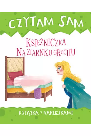 Czytam sam Ksi�niczka na ziarnku grochu ksi��ka z naklejkami