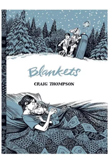 Blankets - Craig Thompson