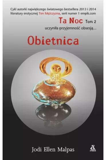 Ta noc. Tom 2. Obietnica - Jodi Ellen Malpas