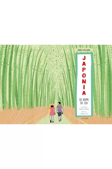 Japonia. Od anime do zen - Marco Reggiani