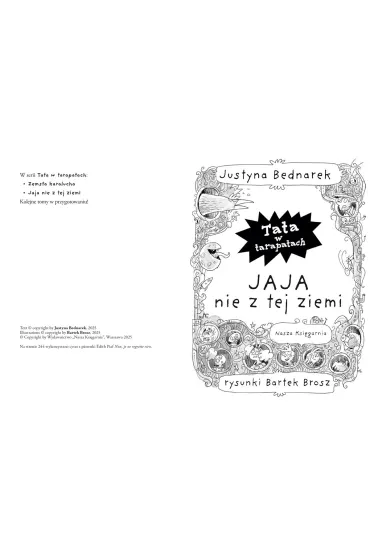 Jaja nie z tej ziemi. Tata w tarapatach. Tom 2 - Justyna Bednarek