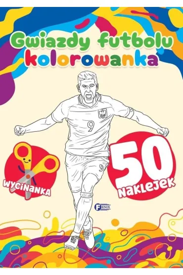 Gwiazdy futbolu. Kolorowanka