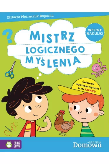 Domowa Akademia. Mistrz logicznego my�lenia - El�bieta Pietruczuk-Bogucka