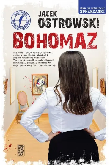 Bohomaz. Seria z papug�. Mecenas Zuza Lewandowska. Tom 9 - Jacek Ostrowski