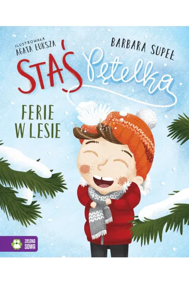 Sta� P�telka. Ferie w lesie - Barbara Supe�