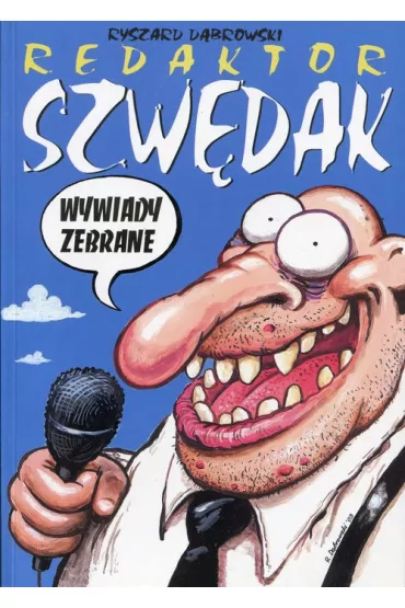 Strefa komiksu. Redaktor Szw�dak: Wywiady zebrane - Ryszard D�browski