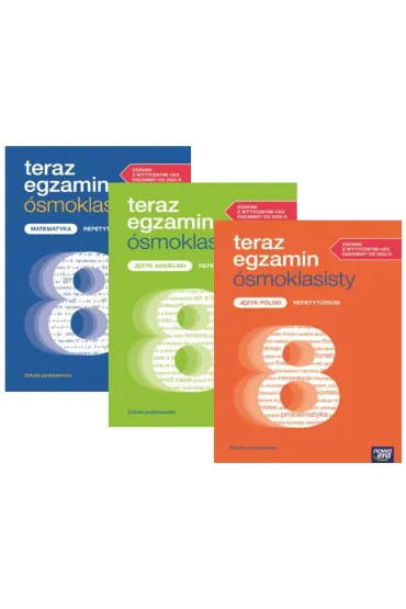 Pakiet Teraz egzamin �smoklasisty. Repetytorium 2025-2026: Matematyka, J�zyk polski, J�zyk angielski - Jerzy Janowicz, Joanna Kuchta, Joanna Kostrzewa, Anna Cisowska, Julia  Grzechowska, Natalia  Grzybowska, Monika Dembi�ska