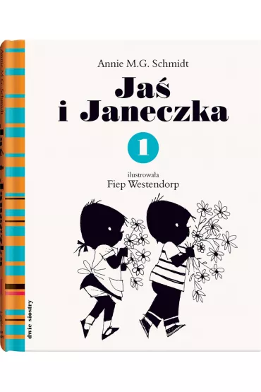 Ja� i Janeczka. Tom 1 - Annie M. G. Schmidt