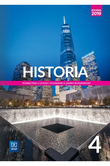 Historia 4. Podr�cznik. Liceum i technikum. Zakres rozszerzony - Andrzej Zawistowski, Jolanta Choi�ska-Mika, Piotr Szlanta