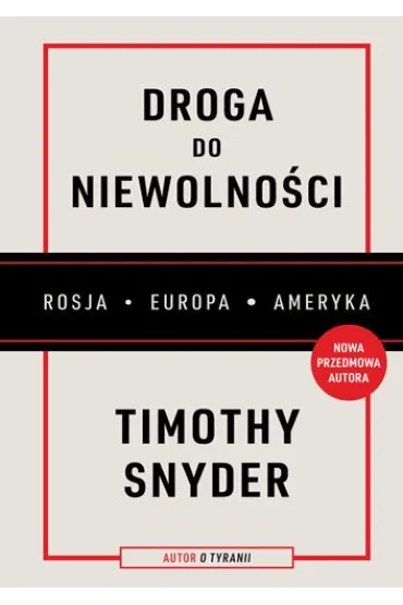 Droga do niewolno�ci - Timothy Snyder