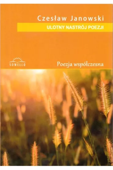 Ulotny nastr�j poezji - Czes�aw  Janowski