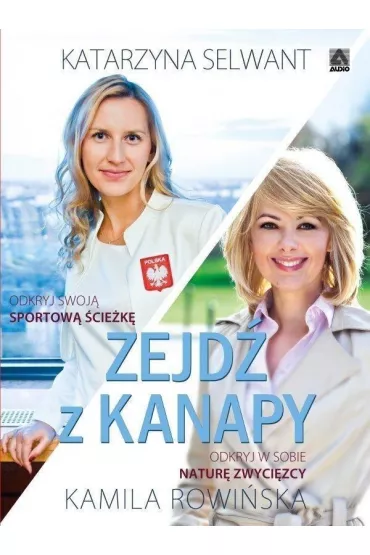 Audiobook Zejd� z kanapy CD - Kamila Rowi�ska, Katarzyna Selwant