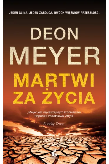 Martwi za �ycia - Deon Meyer